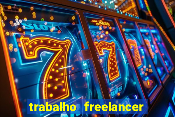 trabalho freelancer online digitador